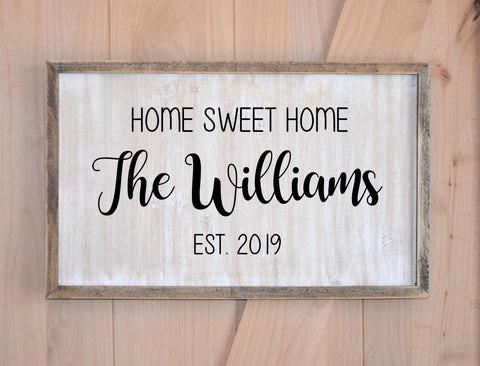 Home Sweet Home Farmhouse Welcome Sign