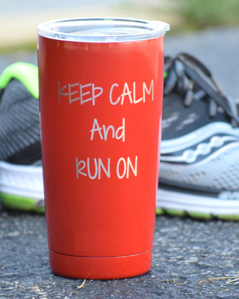 Keep Calm and Run On Engraved Tumbler