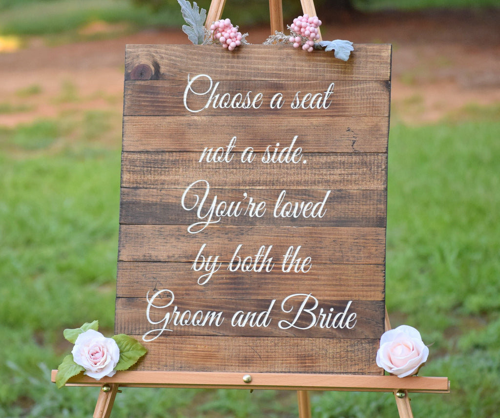 Rustic Wood Wedding Sign / Pick A Seat Not A Side Sign / Rustic Wedding  Decor / Country Wedding